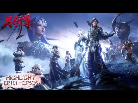 ✨Spirit Sword Sovereign EP 101 - EP 325 Highlights [MULTI SUB]