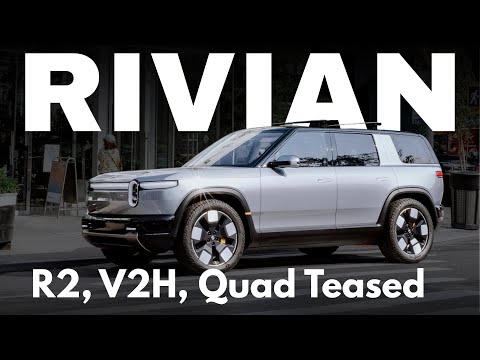 Rivian’s Latest Update: R2 Prototype, Quad-Motor Tease, V2H Charging